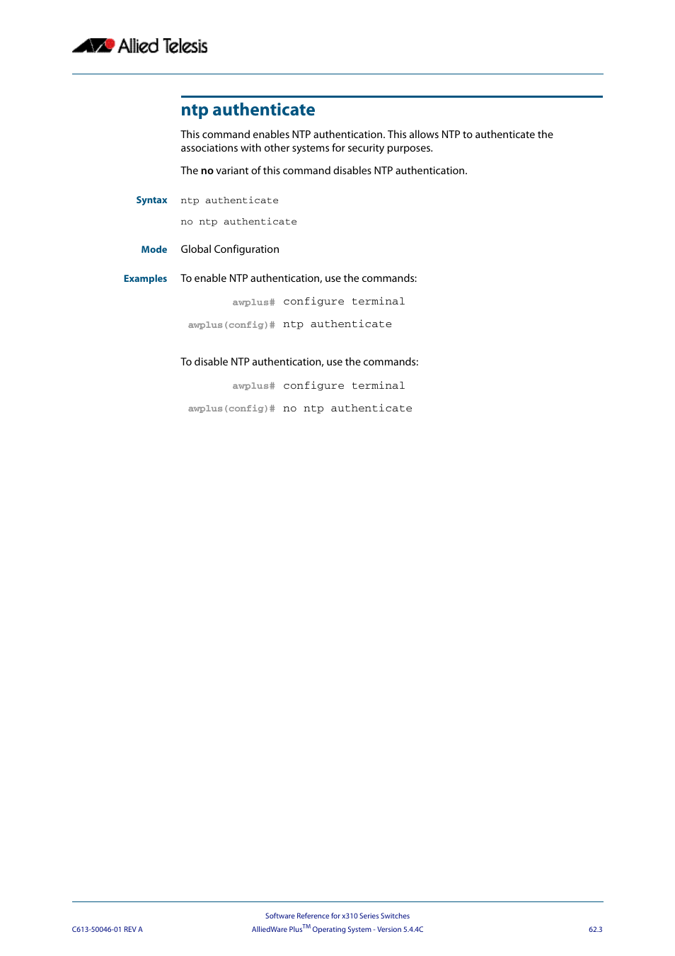 Ntp authenticate | Allied Telesis AlliedWare Plus Operating System Version 5.4.4C (x310-26FT,x310-26FP,x310-50FT,x310-50FP) User Manual | Page 1673 / 2220