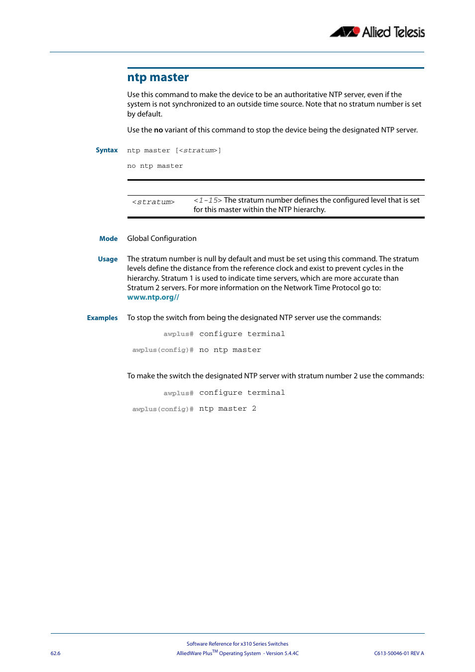 Ntp master | Allied Telesis AlliedWare Plus Operating System Version 5.4.4C (x310-26FT,x310-26FP,x310-50FT,x310-50FP) User Manual | Page 1676 / 2220