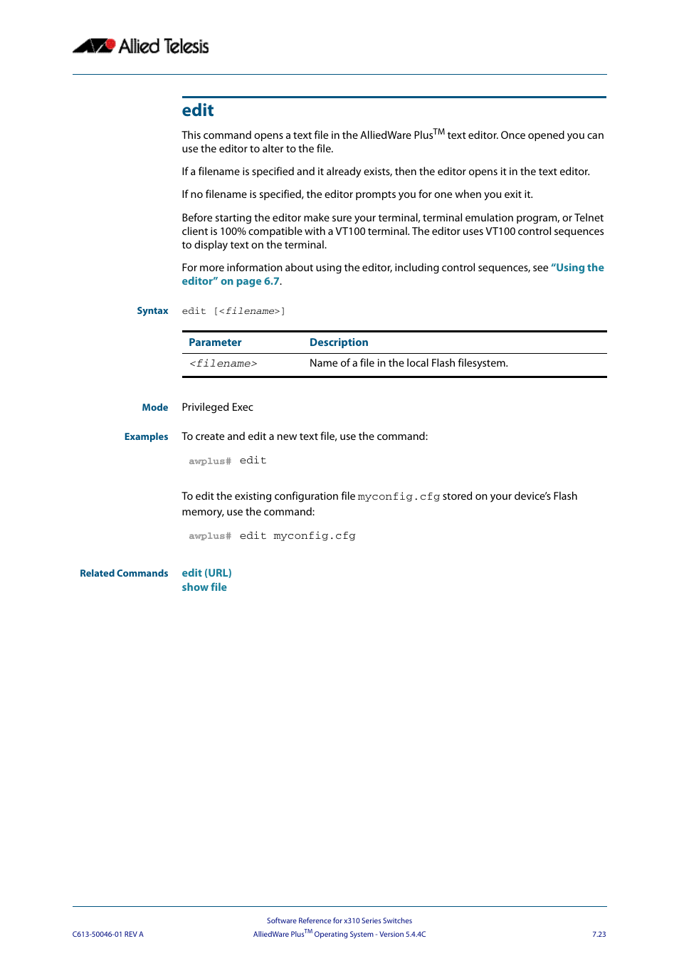 Edit | Allied Telesis AlliedWare Plus Operating System Version 5.4.4C (x310-26FT,x310-26FP,x310-50FT,x310-50FP) User Manual | Page 169 / 2220