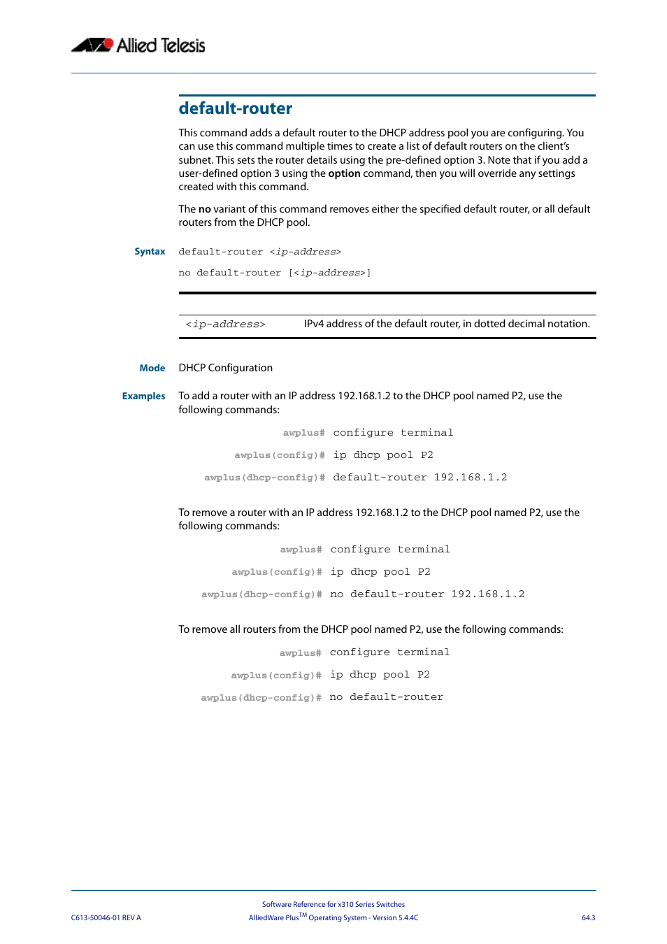 Default-router | Allied Telesis AlliedWare Plus Operating System Version 5.4.4C (x310-26FT,x310-26FP,x310-50FT,x310-50FP) User Manual | Page 1701 / 2220