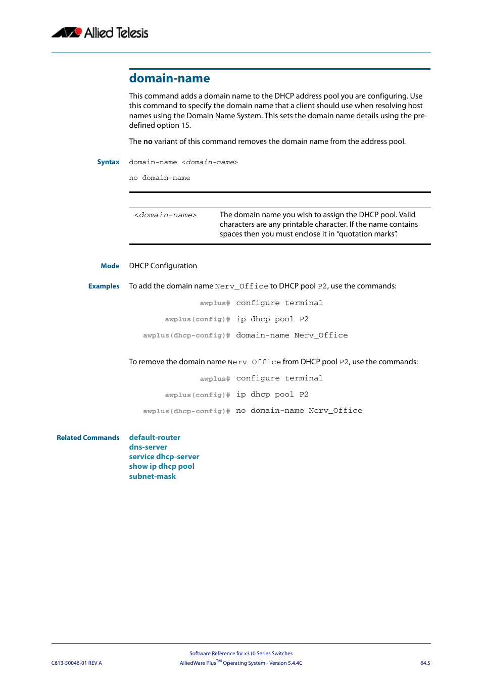 Domain-name | Allied Telesis AlliedWare Plus Operating System Version 5.4.4C (x310-26FT,x310-26FP,x310-50FT,x310-50FP) User Manual | Page 1703 / 2220