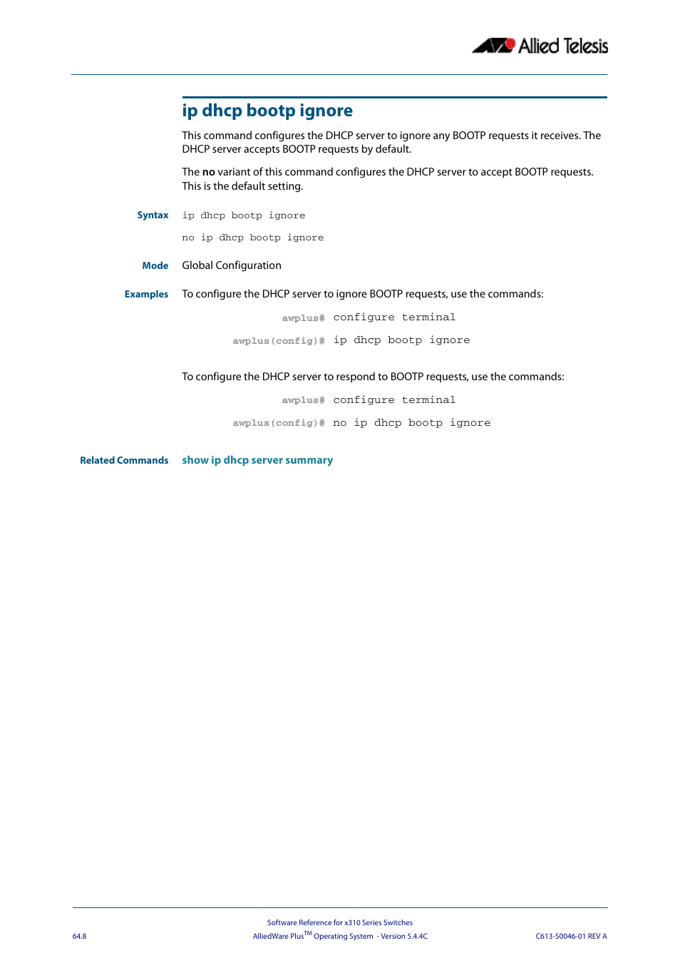 Ip dhcp bootp ignore | Allied Telesis AlliedWare Plus Operating System Version 5.4.4C (x310-26FT,x310-26FP,x310-50FT,x310-50FP) User Manual | Page 1706 / 2220