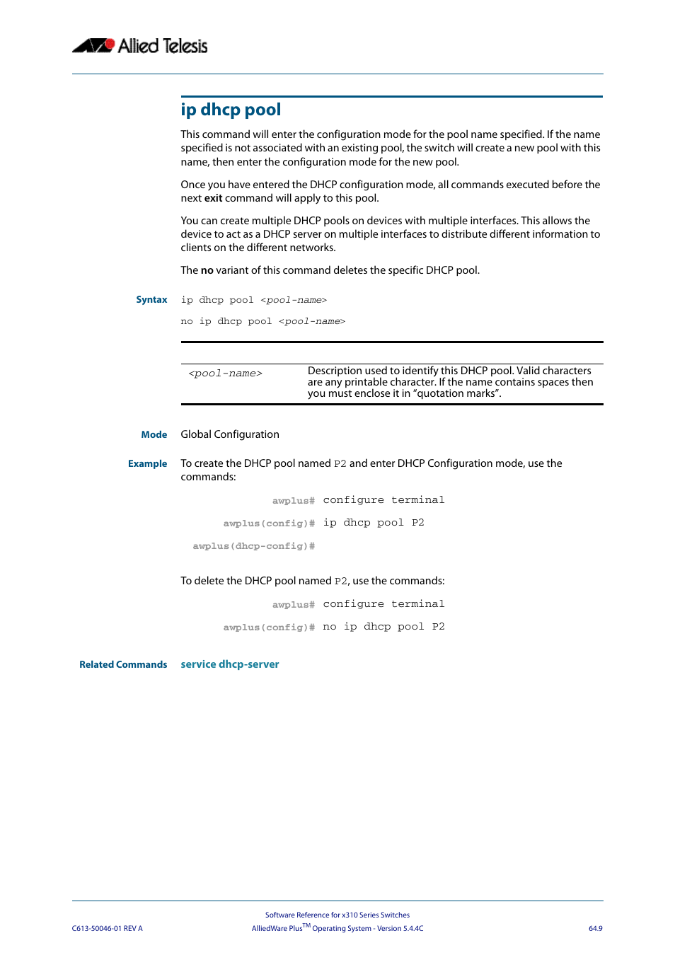 Ip dhcp pool | Allied Telesis AlliedWare Plus Operating System Version 5.4.4C (x310-26FT,x310-26FP,x310-50FT,x310-50FP) User Manual | Page 1707 / 2220