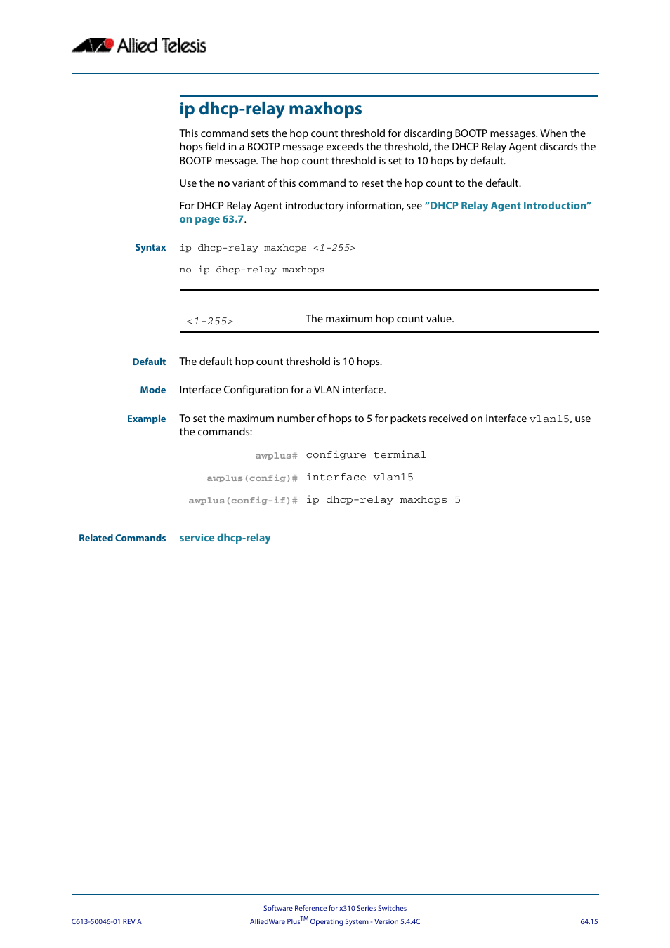 Ip dhcp-relay maxhops, Ip dhcp-relay maxhops <1-255 | Allied Telesis AlliedWare Plus Operating System Version 5.4.4C (x310-26FT,x310-26FP,x310-50FT,x310-50FP) User Manual | Page 1713 / 2220