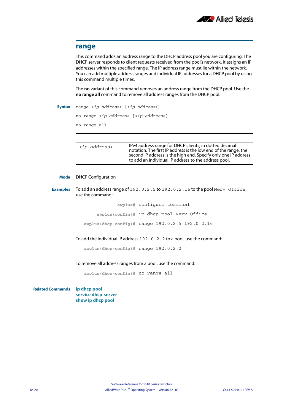 Range | Allied Telesis AlliedWare Plus Operating System Version 5.4.4C (x310-26FT,x310-26FP,x310-50FT,x310-50FP) User Manual | Page 1718 / 2220