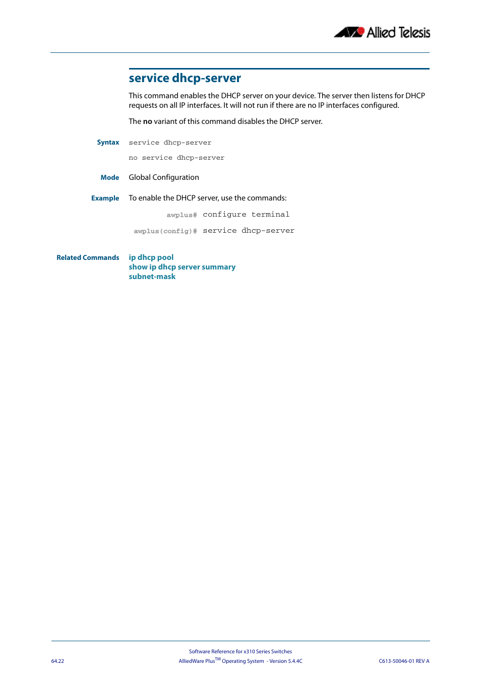 Service dhcp-server | Allied Telesis AlliedWare Plus Operating System Version 5.4.4C (x310-26FT,x310-26FP,x310-50FT,x310-50FP) User Manual | Page 1720 / 2220