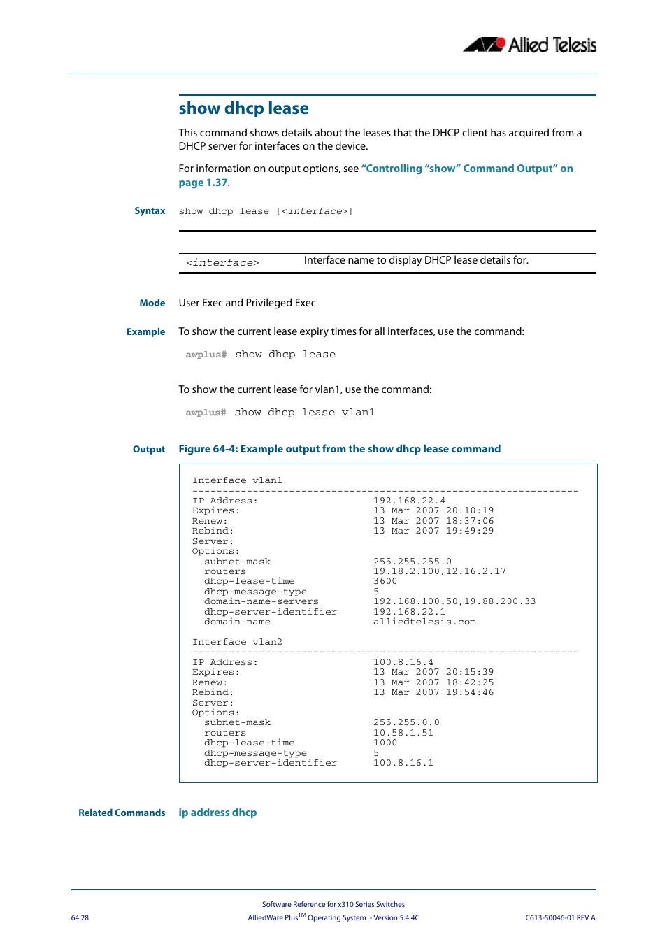 Show dhcp lease | Allied Telesis AlliedWare Plus Operating System Version 5.4.4C (x310-26FT,x310-26FP,x310-50FT,x310-50FP) User Manual | Page 1726 / 2220