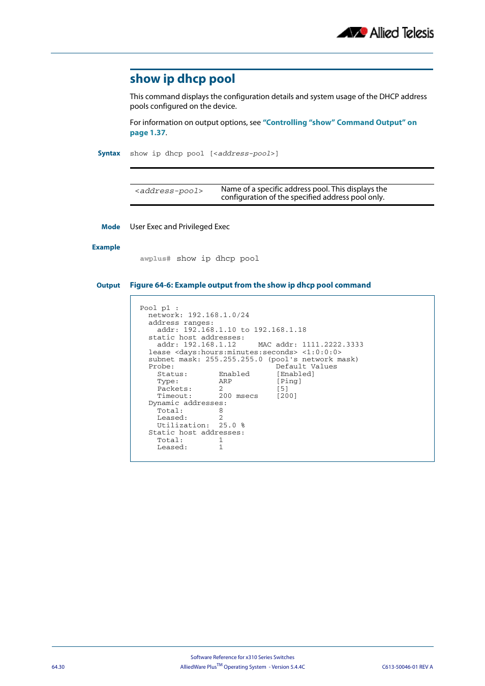 Show ip dhcp pool | Allied Telesis AlliedWare Plus Operating System Version 5.4.4C (x310-26FT,x310-26FP,x310-50FT,x310-50FP) User Manual | Page 1728 / 2220