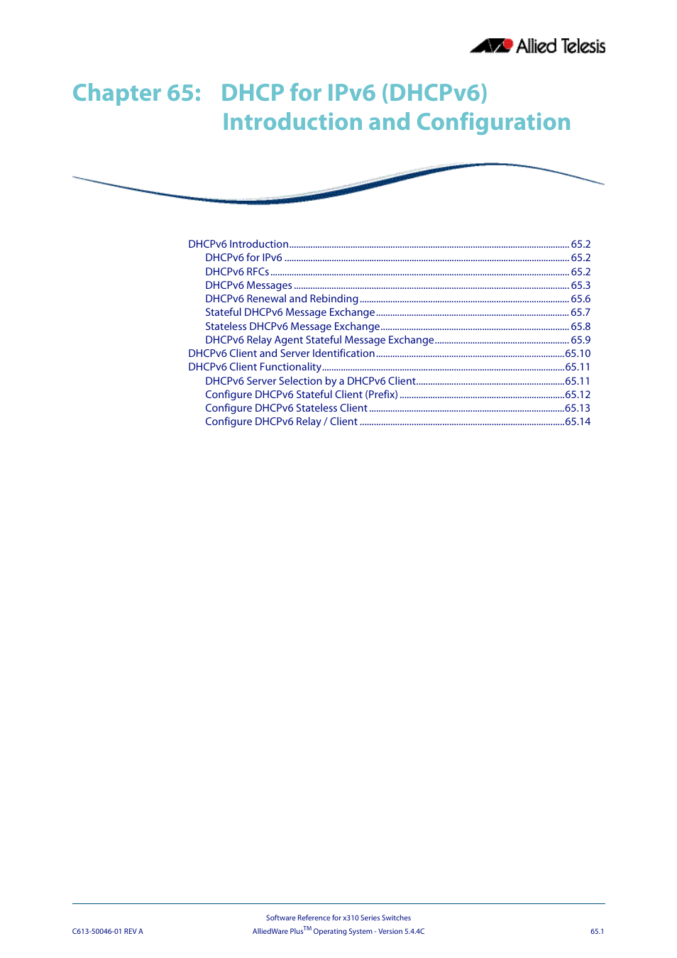 Chapter 65, Dhcp for ipv6 (dhcpv6), Introduction and configuration | Chapter 65 dhcp for ipv6 (dhcpv6) | Allied Telesis AlliedWare Plus Operating System Version 5.4.4C (x310-26FT,x310-26FP,x310-50FT,x310-50FP) User Manual | Page 1737 / 2220