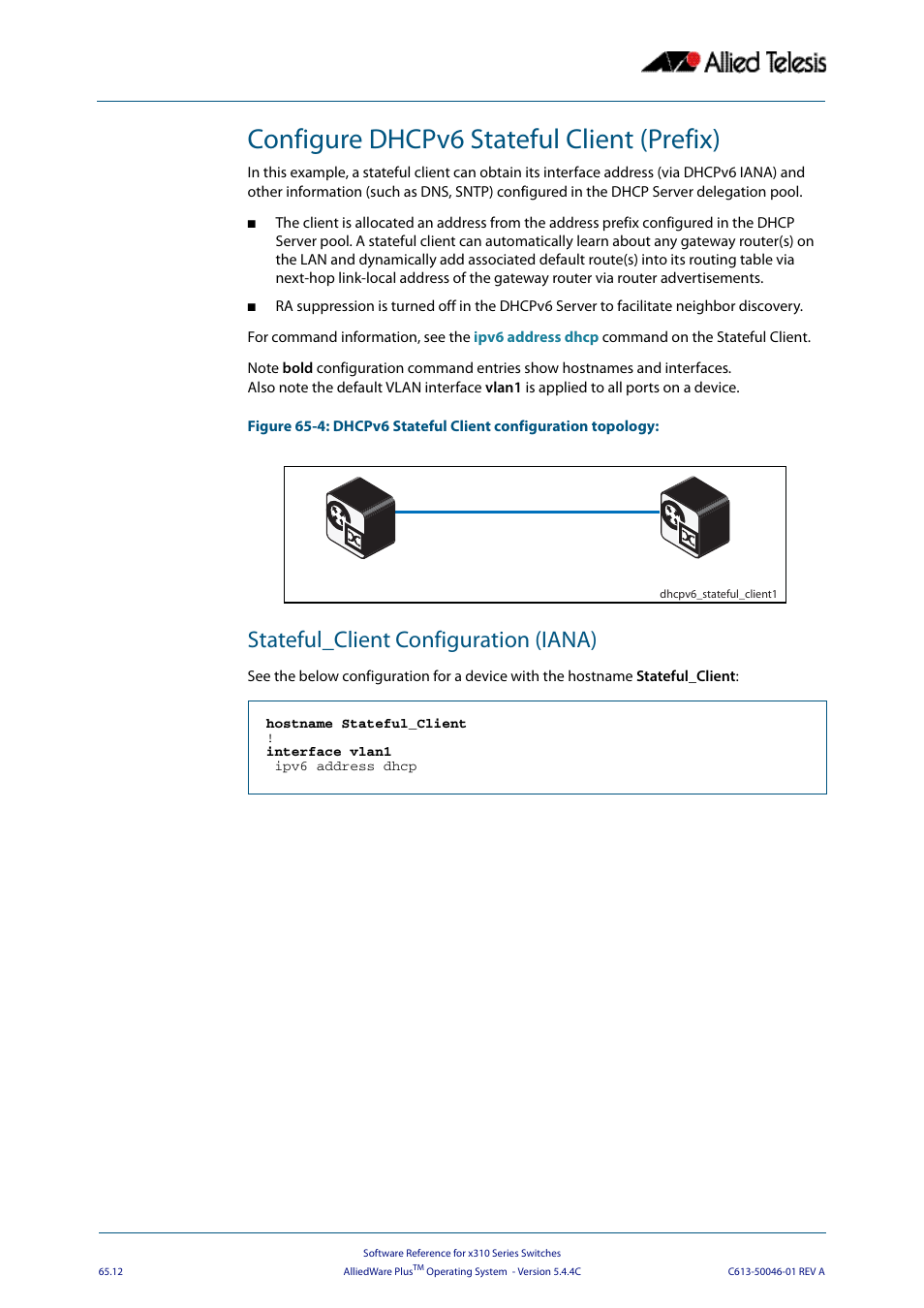 Configure dhcpv6 stateful client (prefix), Stateful_client configuration (iana), Stateful_client dhcpv6_server | Allied Telesis AlliedWare Plus Operating System Version 5.4.4C (x310-26FT,x310-26FP,x310-50FT,x310-50FP) User Manual | Page 1748 / 2220