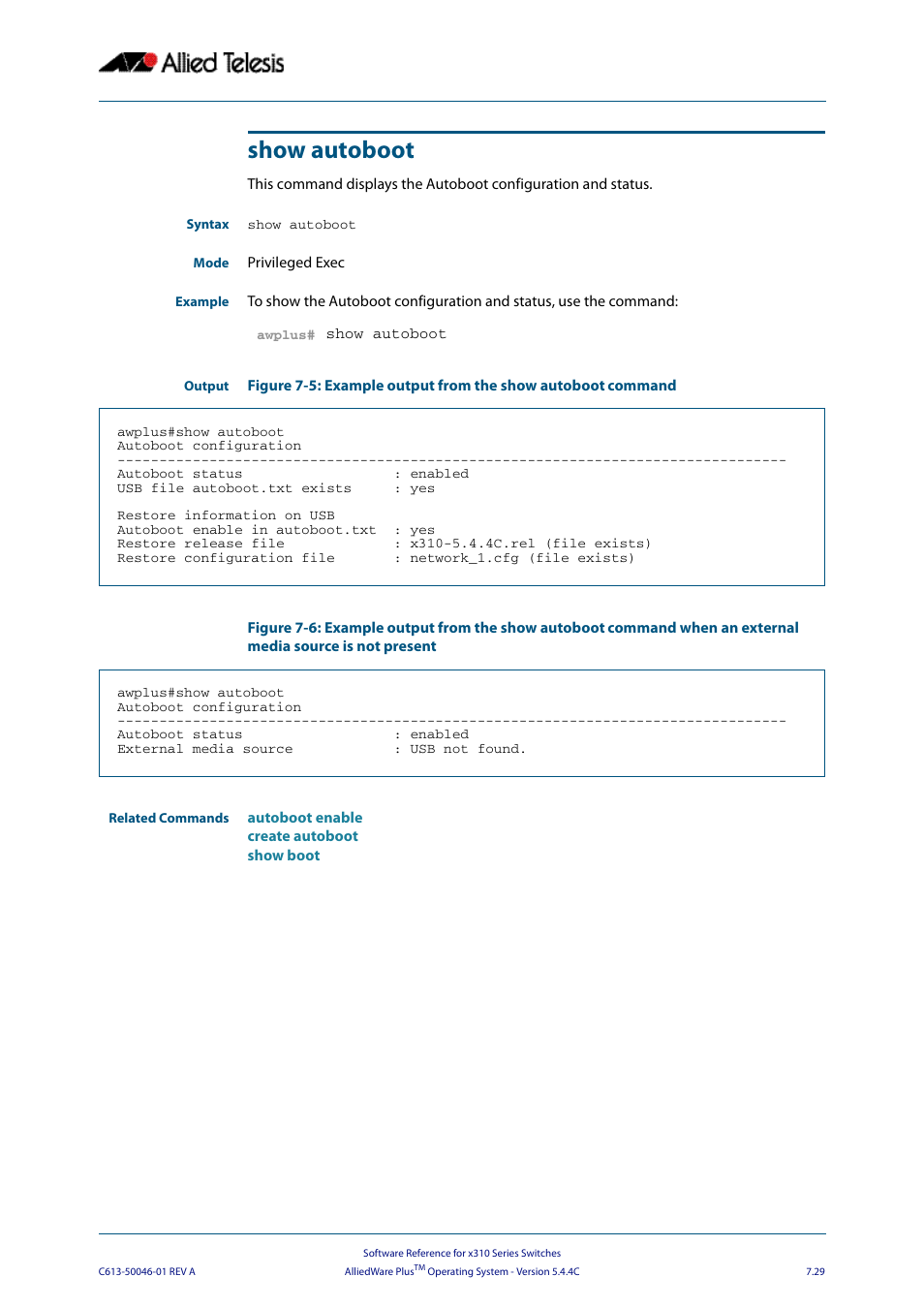 Show autoboot | Allied Telesis AlliedWare Plus Operating System Version 5.4.4C (x310-26FT,x310-26FP,x310-50FT,x310-50FP) User Manual | Page 175 / 2220