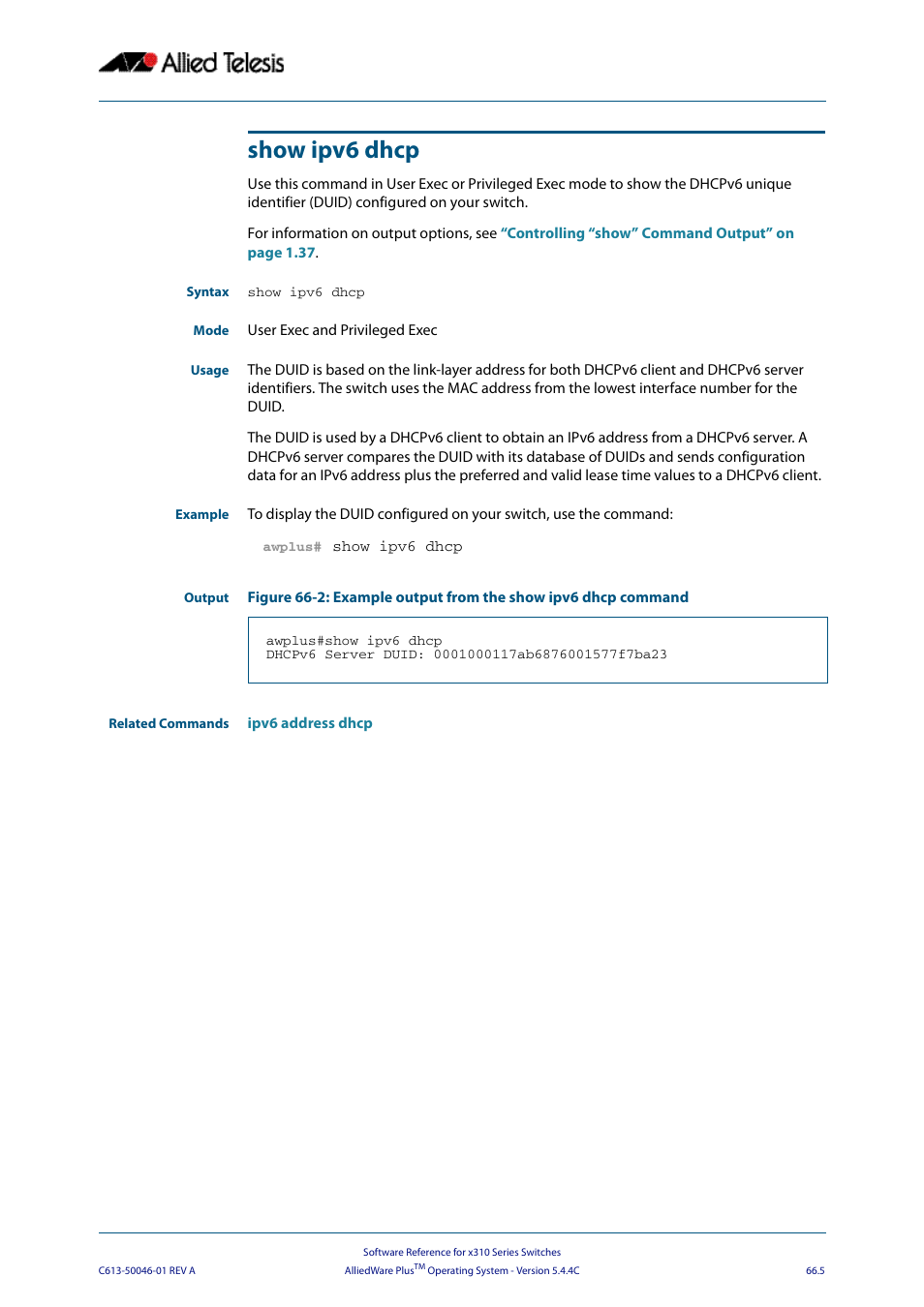 Show ipv6 dhcp | Allied Telesis AlliedWare Plus Operating System Version 5.4.4C (x310-26FT,x310-26FP,x310-50FT,x310-50FP) User Manual | Page 1757 / 2220