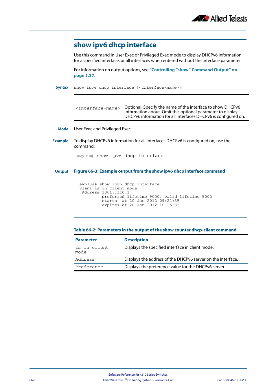 Show ipv6 dhcp interface | Allied Telesis AlliedWare Plus Operating System Version 5.4.4C (x310-26FT,x310-26FP,x310-50FT,x310-50FP) User Manual | Page 1758 / 2220