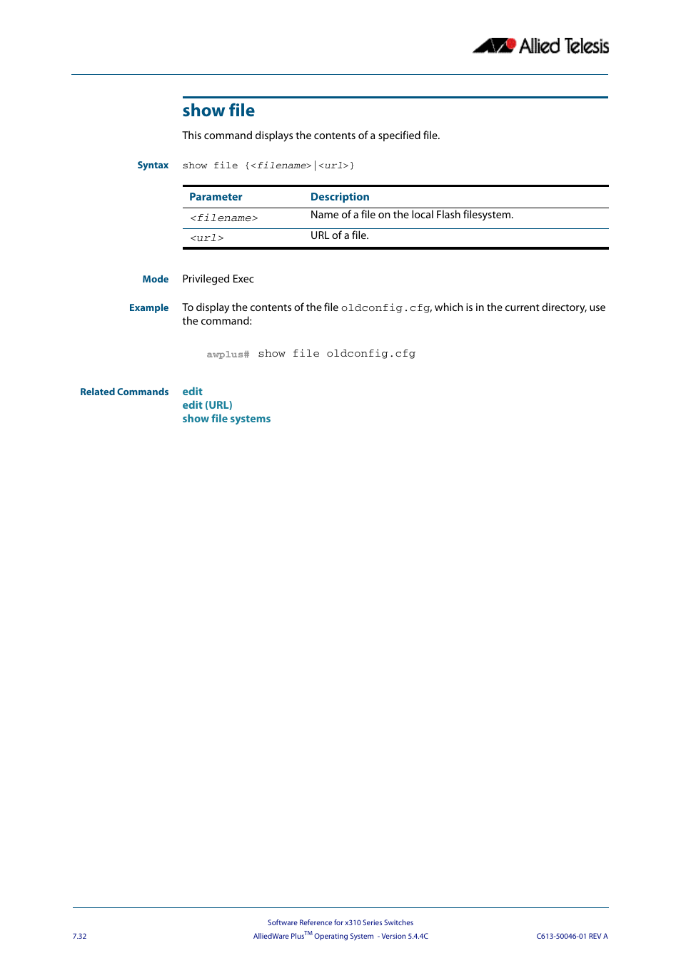 Show file | Allied Telesis AlliedWare Plus Operating System Version 5.4.4C (x310-26FT,x310-26FP,x310-50FT,x310-50FP) User Manual | Page 178 / 2220