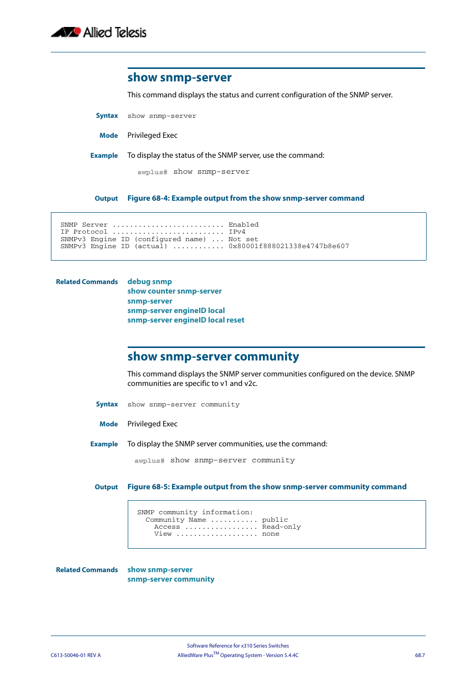 Show snmp-server, Show snmp-server community, Show snmp-server show snmp-server community | Allied Telesis AlliedWare Plus Operating System Version 5.4.4C (x310-26FT,x310-26FP,x310-50FT,x310-50FP) User Manual | Page 1789 / 2220