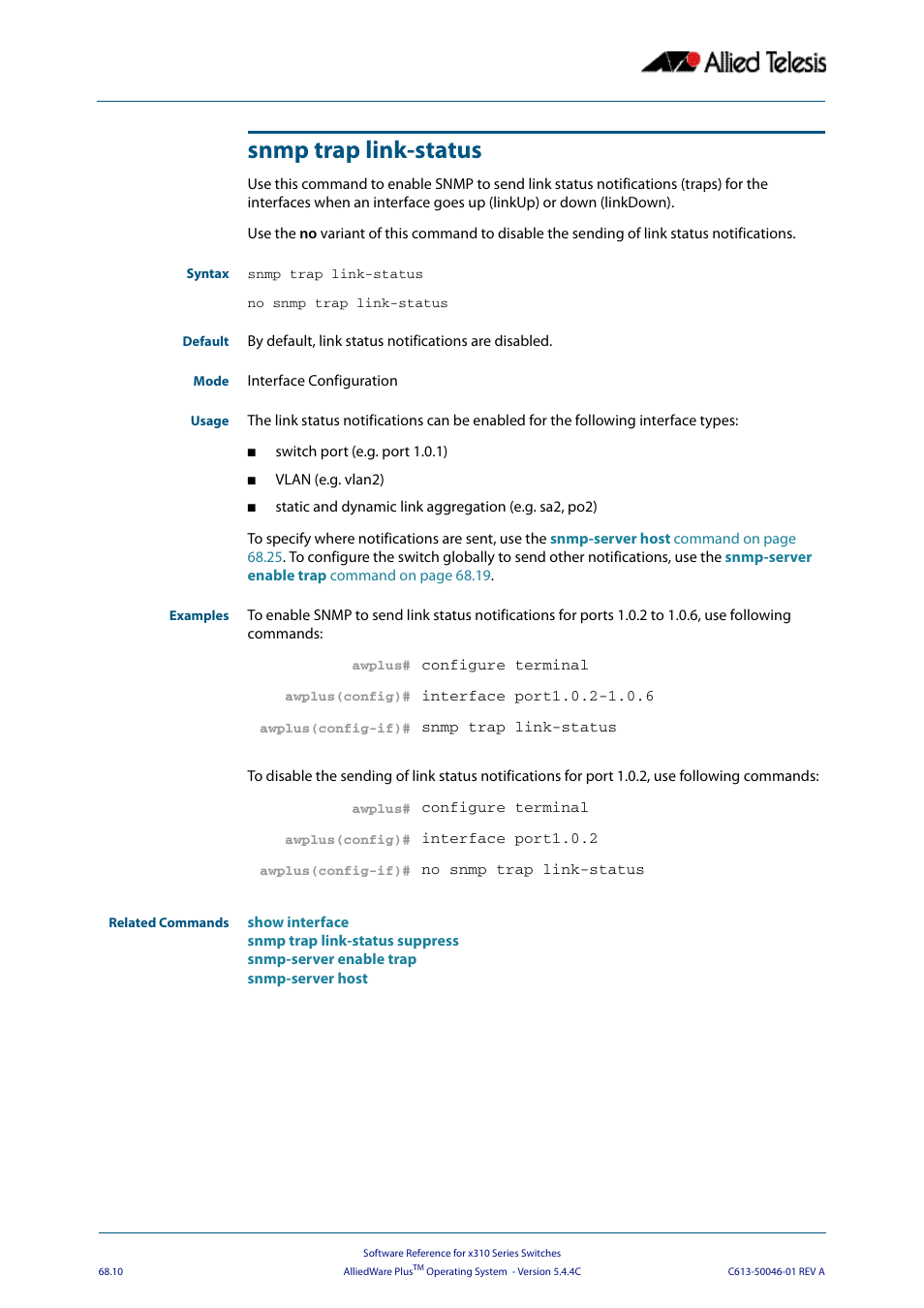 Snmp trap link-status | Allied Telesis AlliedWare Plus Operating System Version 5.4.4C (x310-26FT,x310-26FP,x310-50FT,x310-50FP) User Manual | Page 1792 / 2220
