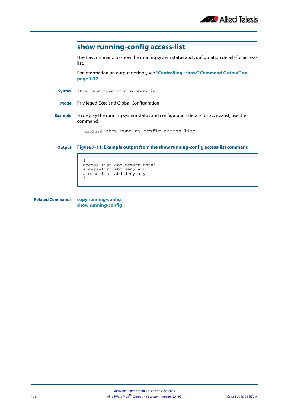 Show running-config access-list | Allied Telesis AlliedWare Plus Operating System Version 5.4.4C (x310-26FT,x310-26FP,x310-50FT,x310-50FP) User Manual | Page 182 / 2220