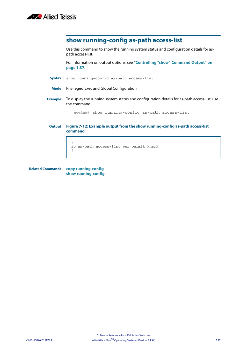Show running-config as-path access-list | Allied Telesis AlliedWare Plus Operating System Version 5.4.4C (x310-26FT,x310-26FP,x310-50FT,x310-50FP) User Manual | Page 183 / 2220
