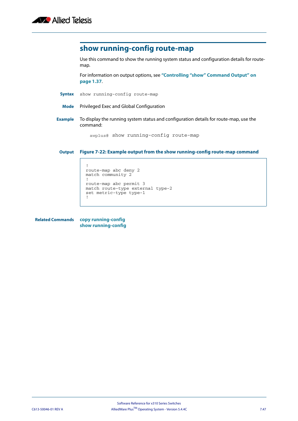 Show running-config route-map | Allied Telesis AlliedWare Plus Operating System Version 5.4.4C (x310-26FT,x310-26FP,x310-50FT,x310-50FP) User Manual | Page 193 / 2220