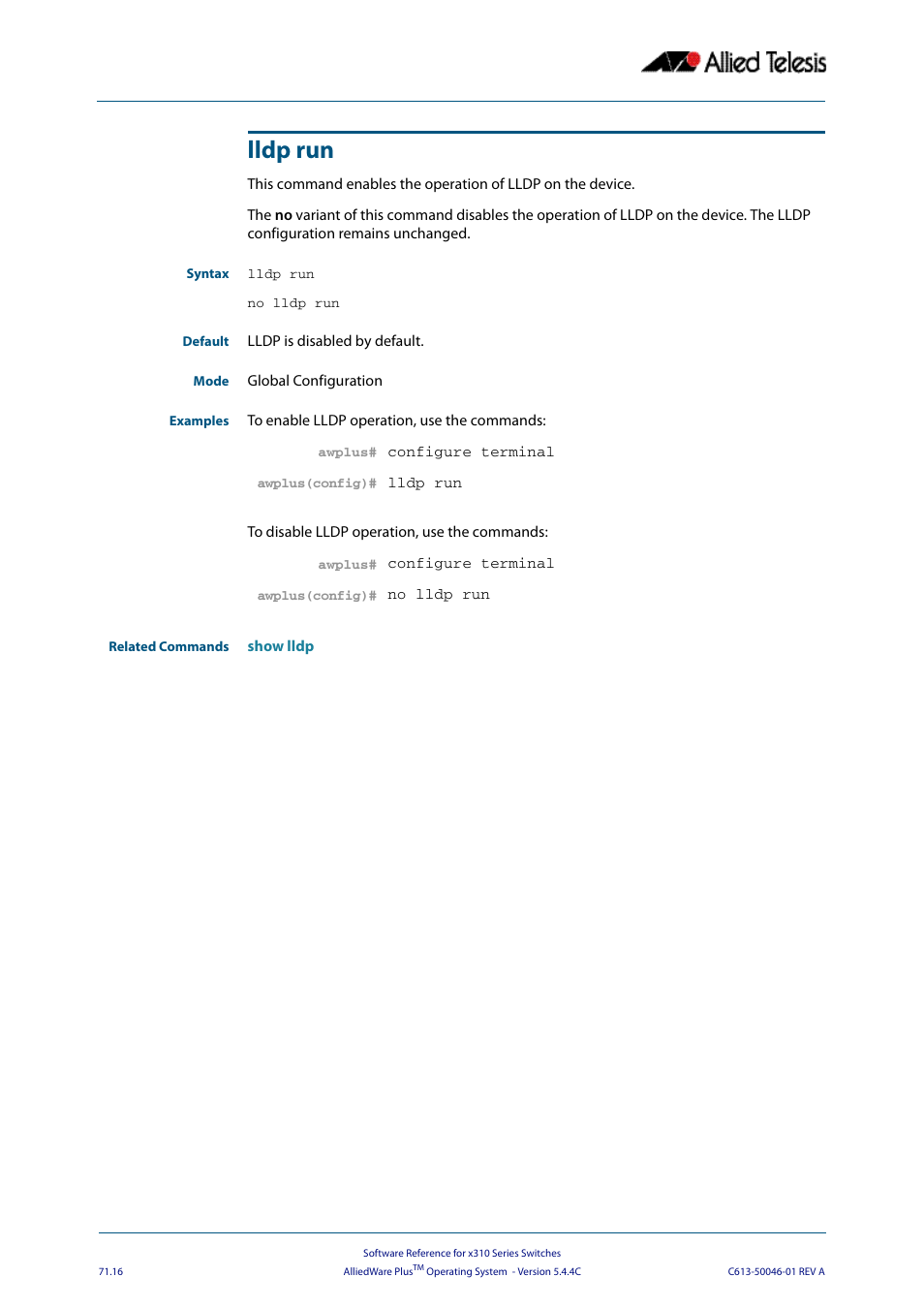 Lldp run, Using the | Allied Telesis AlliedWare Plus Operating System Version 5.4.4C (x310-26FT,x310-26FP,x310-50FT,x310-50FP) User Manual | Page 1942 / 2220