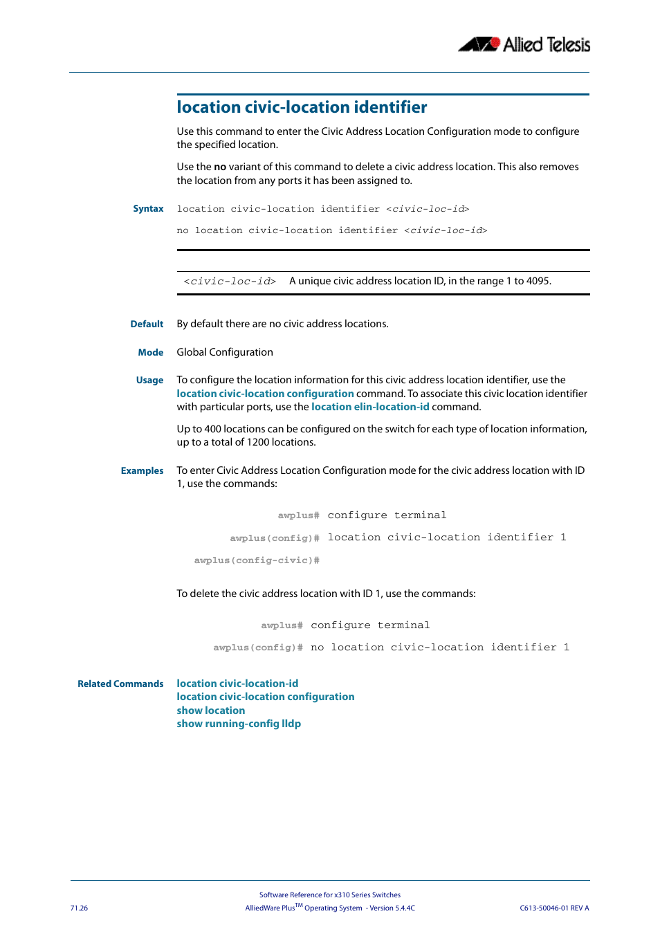 Location civic-location identifier, Civic-loc-id | Allied Telesis AlliedWare Plus Operating System Version 5.4.4C (x310-26FT,x310-26FP,x310-50FT,x310-50FP) User Manual | Page 1952 / 2220