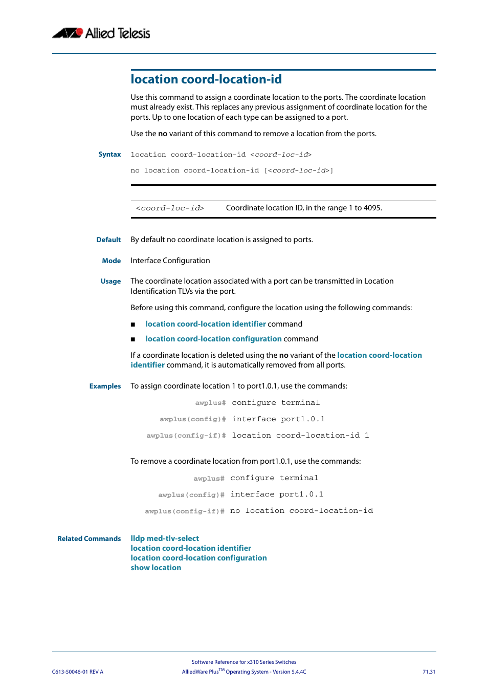 Location coord-location-id, Coord-loc-id | Allied Telesis AlliedWare Plus Operating System Version 5.4.4C (x310-26FT,x310-26FP,x310-50FT,x310-50FP) User Manual | Page 1957 / 2220