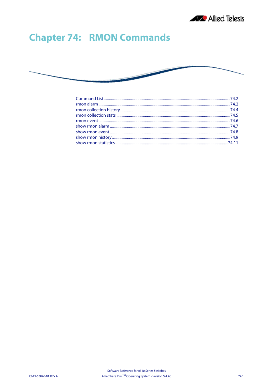 Chapter 74: rmon commands, Chapter 74, Rmon commands | Chapter 74 rmon commands | Allied Telesis AlliedWare Plus Operating System Version 5.4.4C (x310-26FT,x310-26FP,x310-50FT,x310-50FP) User Manual | Page 1989 / 2220
