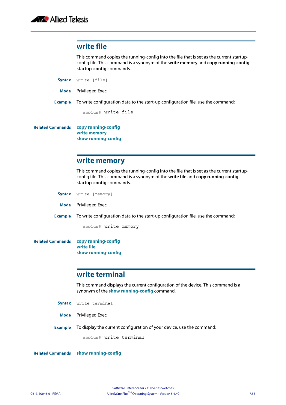 Write file, Write memory, Write terminal | Write file write memory | Allied Telesis AlliedWare Plus Operating System Version 5.4.4C (x310-26FT,x310-26FP,x310-50FT,x310-50FP) User Manual | Page 199 / 2220