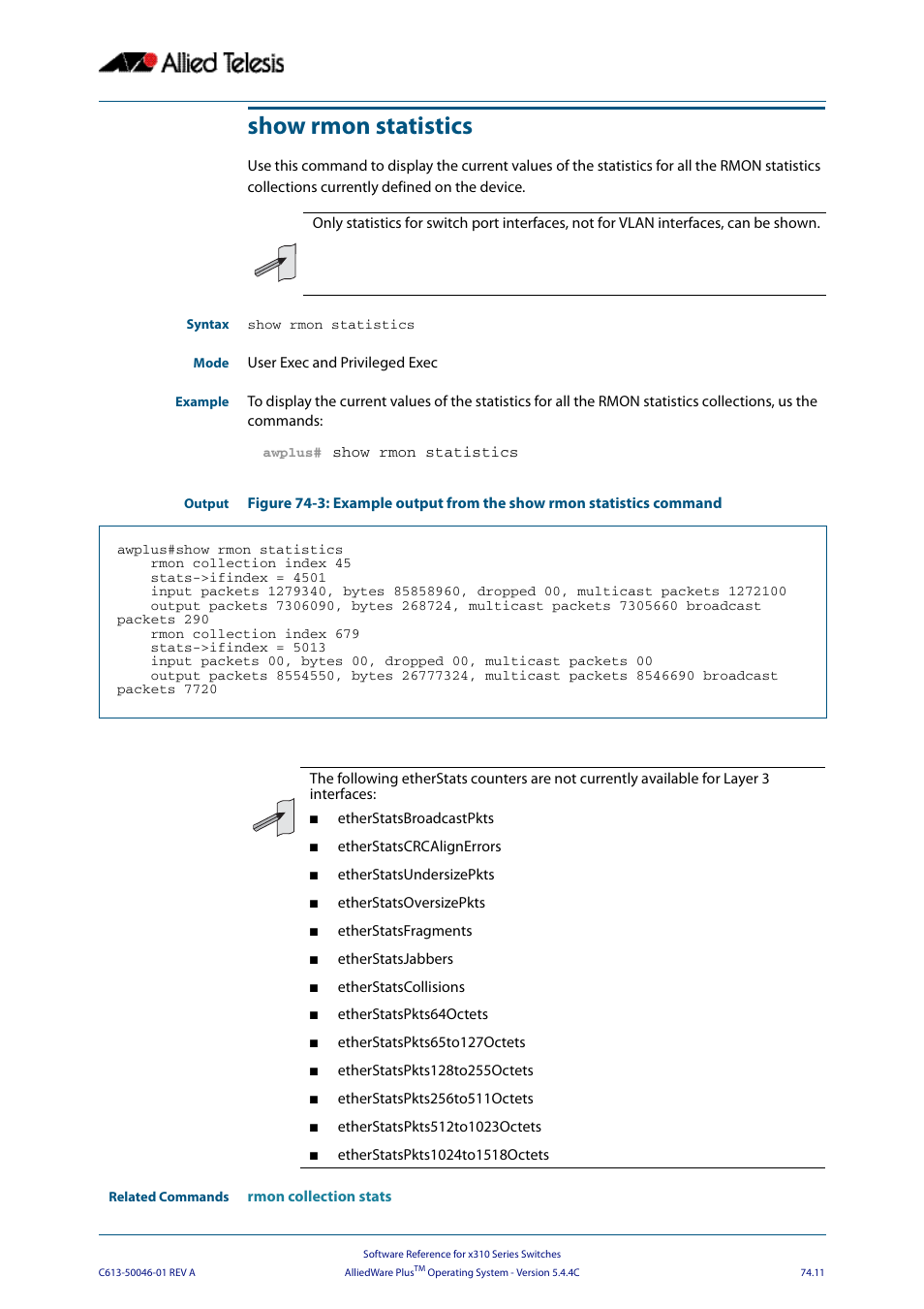 Show rmon statistics | Allied Telesis AlliedWare Plus Operating System Version 5.4.4C (x310-26FT,x310-26FP,x310-50FT,x310-50FP) User Manual | Page 1999 / 2220