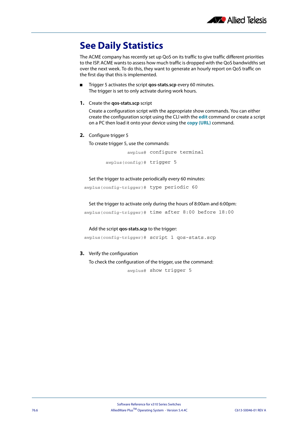 See daily statistics | Allied Telesis AlliedWare Plus Operating System Version 5.4.4C (x310-26FT,x310-26FP,x310-50FT,x310-50FP) User Manual | Page 2012 / 2220