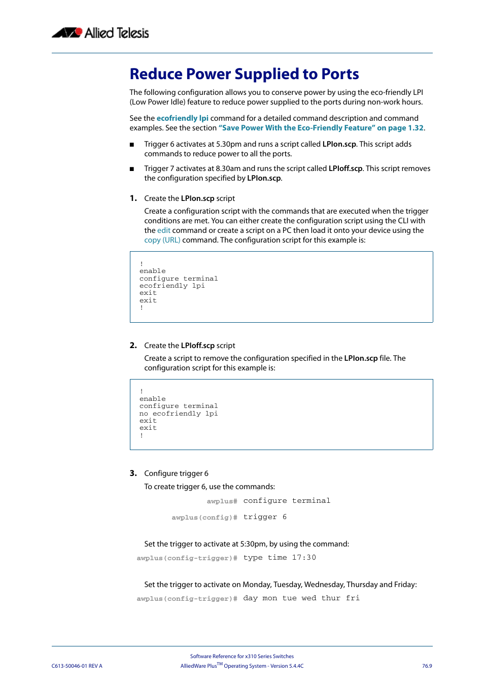 Reduce power supplied to ports | Allied Telesis AlliedWare Plus Operating System Version 5.4.4C (x310-26FT,x310-26FP,x310-50FT,x310-50FP) User Manual | Page 2015 / 2220