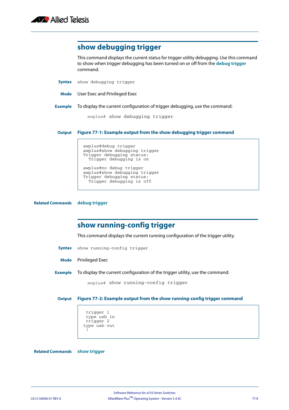 Show debugging trigger, Show running-config trigger, Show debugging trigger show running-config trigger | Allied Telesis AlliedWare Plus Operating System Version 5.4.4C (x310-26FT,x310-26FP,x310-50FT,x310-50FP) User Manual | Page 2029 / 2220