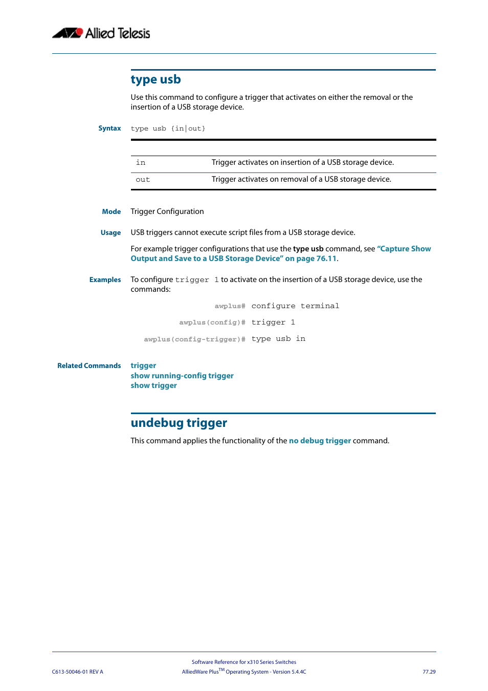 Type usb, Undebug trigger, Type usb {in|out | Type usb undebug trigger | Allied Telesis AlliedWare Plus Operating System Version 5.4.4C (x310-26FT,x310-26FP,x310-50FT,x310-50FP) User Manual | Page 2049 / 2220