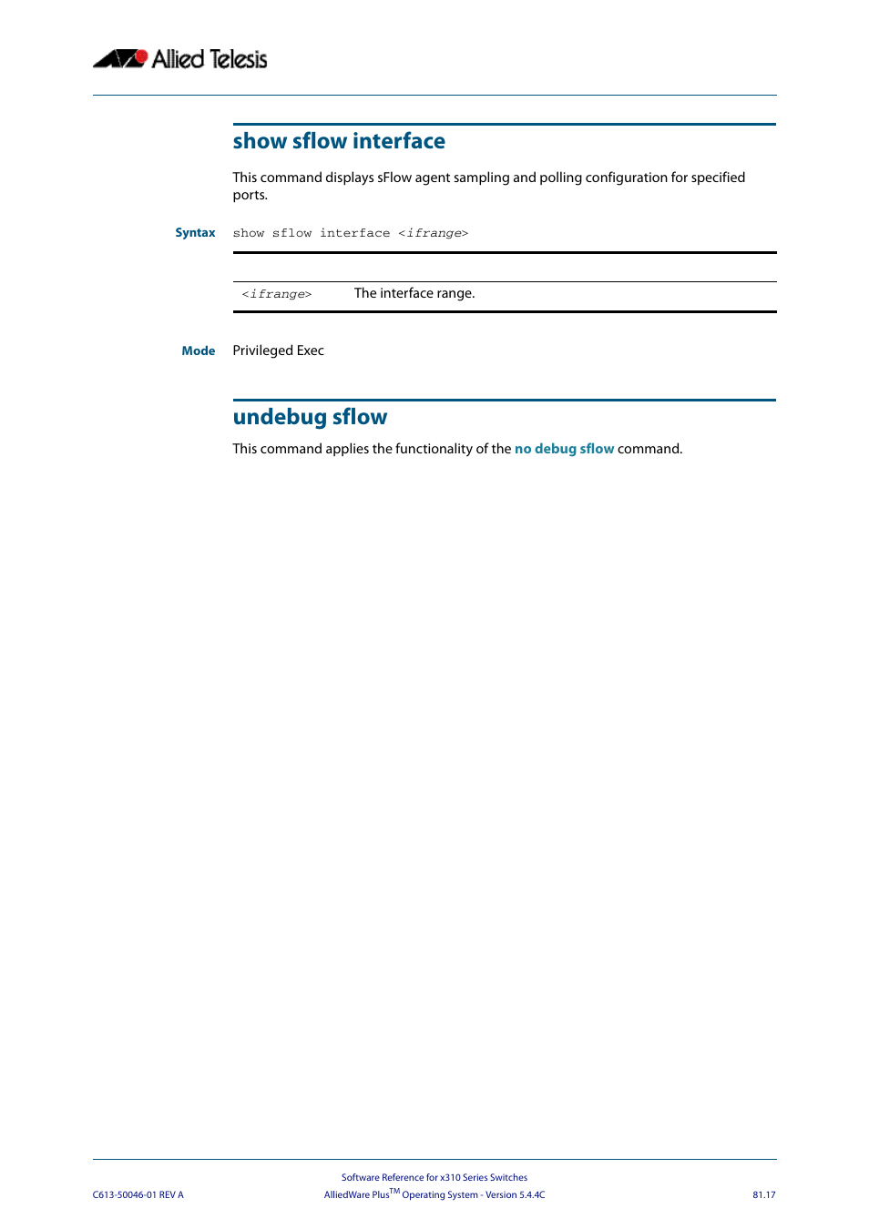 Show sflow interface, Undebug sflow, Show sflow interface undebug sflow | Allied Telesis AlliedWare Plus Operating System Version 5.4.4C (x310-26FT,x310-26FP,x310-50FT,x310-50FP) User Manual | Page 2111 / 2220
