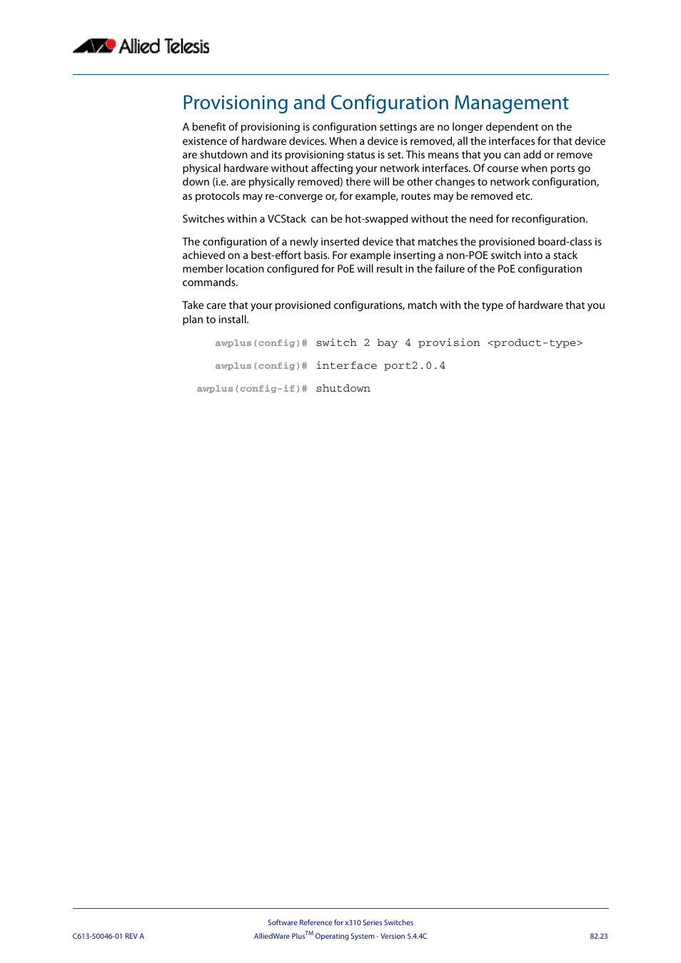 Provisioning and configuration management | Allied Telesis AlliedWare Plus Operating System Version 5.4.4C (x310-26FT,x310-26FP,x310-50FT,x310-50FP) User Manual | Page 2137 / 2220