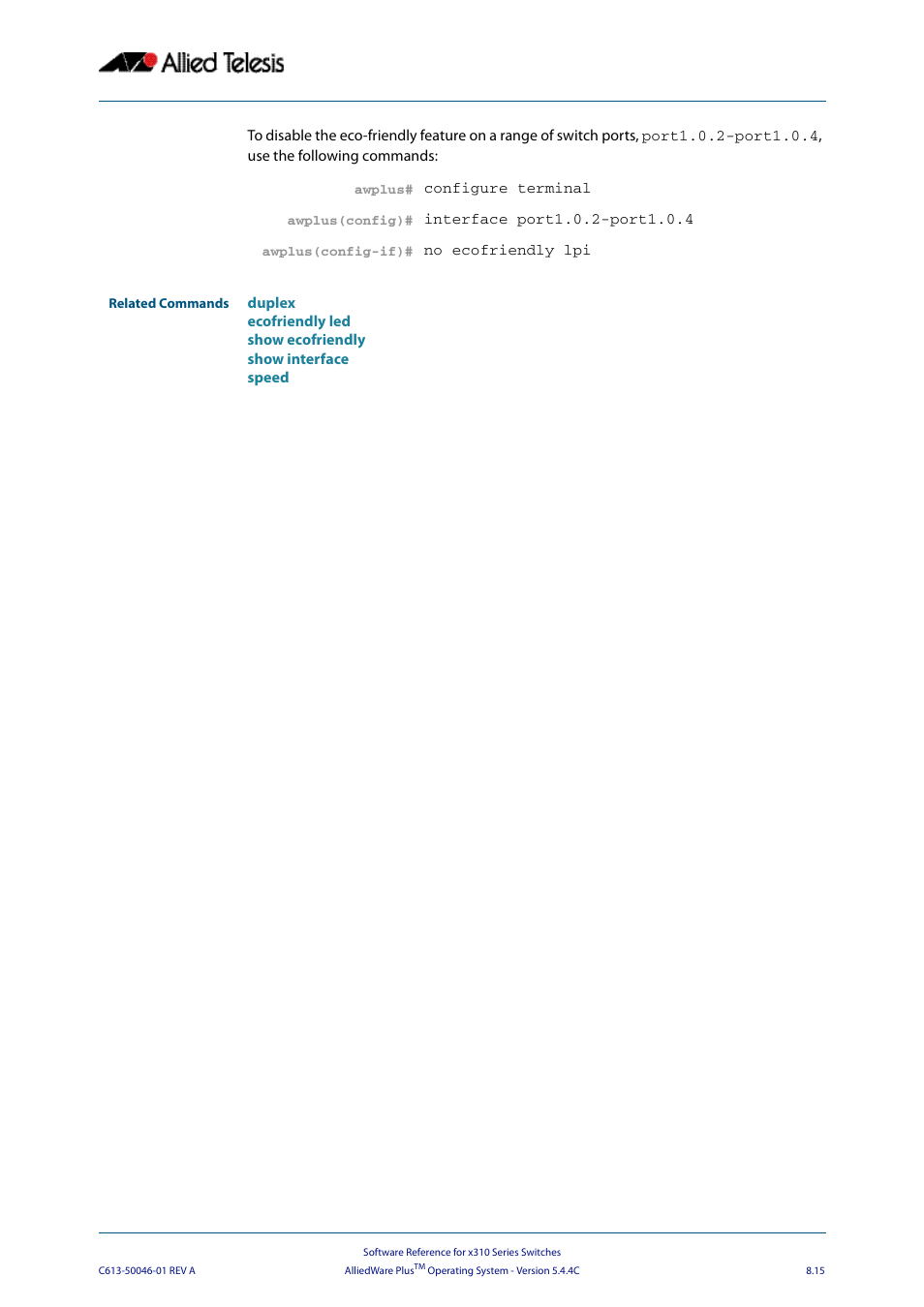 Allied Telesis AlliedWare Plus Operating System Version 5.4.4C (x310-26FT,x310-26FP,x310-50FT,x310-50FP) User Manual | Page 215 / 2220