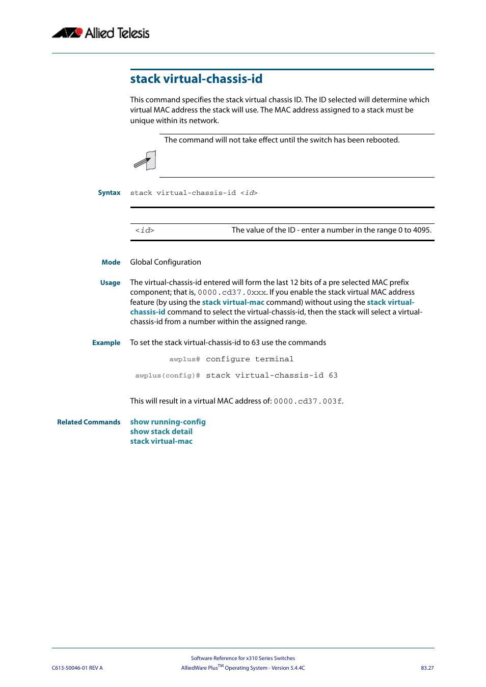 Stack virtual-chassis-id, Stack virtual-chassis-id command on | Allied Telesis AlliedWare Plus Operating System Version 5.4.4C (x310-26FT,x310-26FP,x310-50FT,x310-50FP) User Manual | Page 2167 / 2220