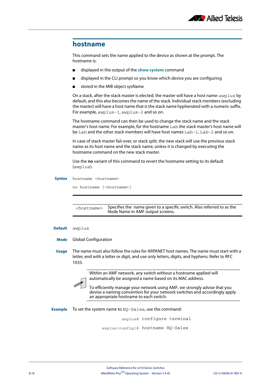 Hostname | Allied Telesis AlliedWare Plus Operating System Version 5.4.4C (x310-26FT,x310-26FP,x310-50FT,x310-50FP) User Manual | Page 218 / 2220