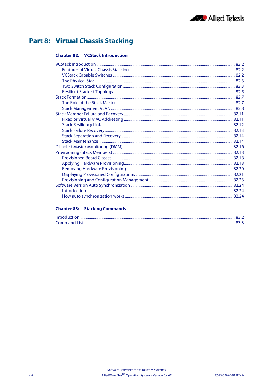 Part 8: virtual chassis stacking, Appendix a: command list appendix b: glossary | Allied Telesis AlliedWare Plus Operating System Version 5.4.4C (x310-26FT,x310-26FP,x310-50FT,x310-50FP) User Manual | Page 22 / 2220