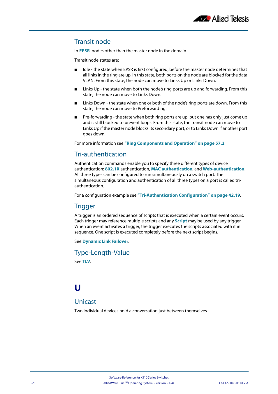 Transit node, Tri-authentication, Trigger | Type-length-value, Unicast, Using, Triggers | Allied Telesis AlliedWare Plus Operating System Version 5.4.4C (x310-26FT,x310-26FP,x310-50FT,x310-50FP) User Manual | Page 2218 / 2220