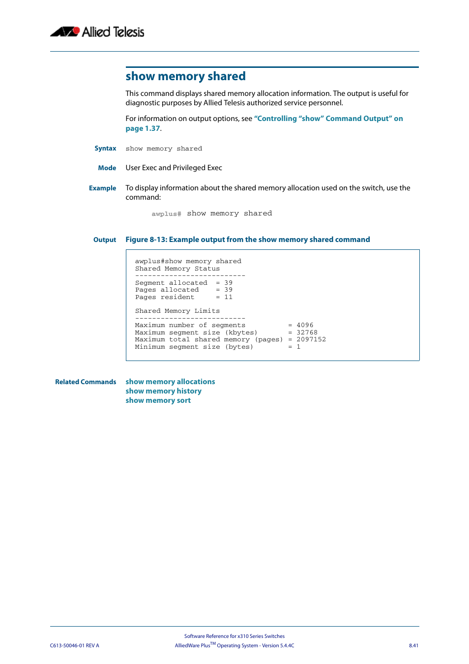 Show memory shared | Allied Telesis AlliedWare Plus Operating System Version 5.4.4C (x310-26FT,x310-26FP,x310-50FT,x310-50FP) User Manual | Page 241 / 2220