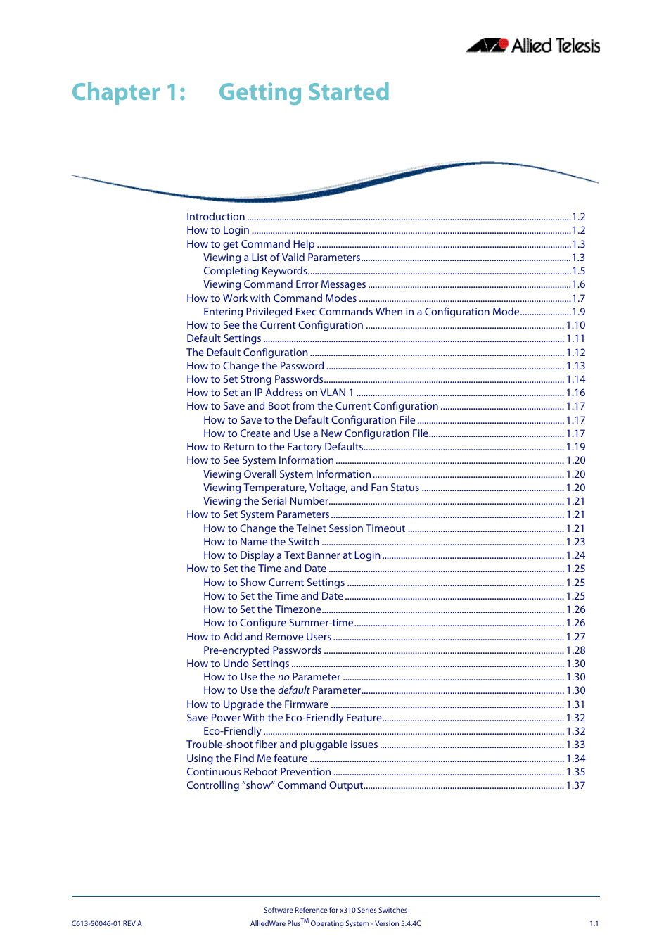 Chapter 1: getting started, Chapter 1, Getting started | Allied Telesis AlliedWare Plus Operating System Version 5.4.4C (x310-26FT,x310-26FP,x310-50FT,x310-50FP) User Manual | Page 25 / 2220