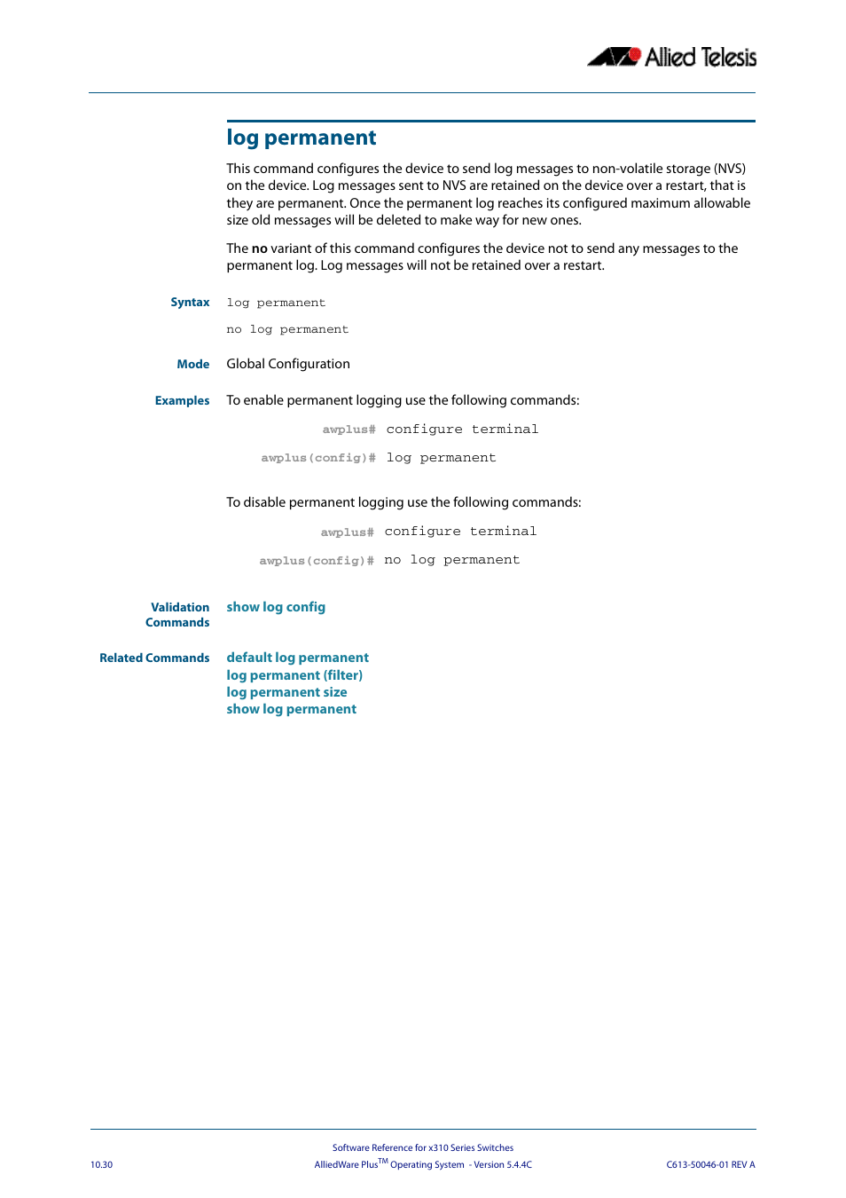 Log permanent | Allied Telesis AlliedWare Plus Operating System Version 5.4.4C (x310-26FT,x310-26FP,x310-50FT,x310-50FP) User Manual | Page 302 / 2220