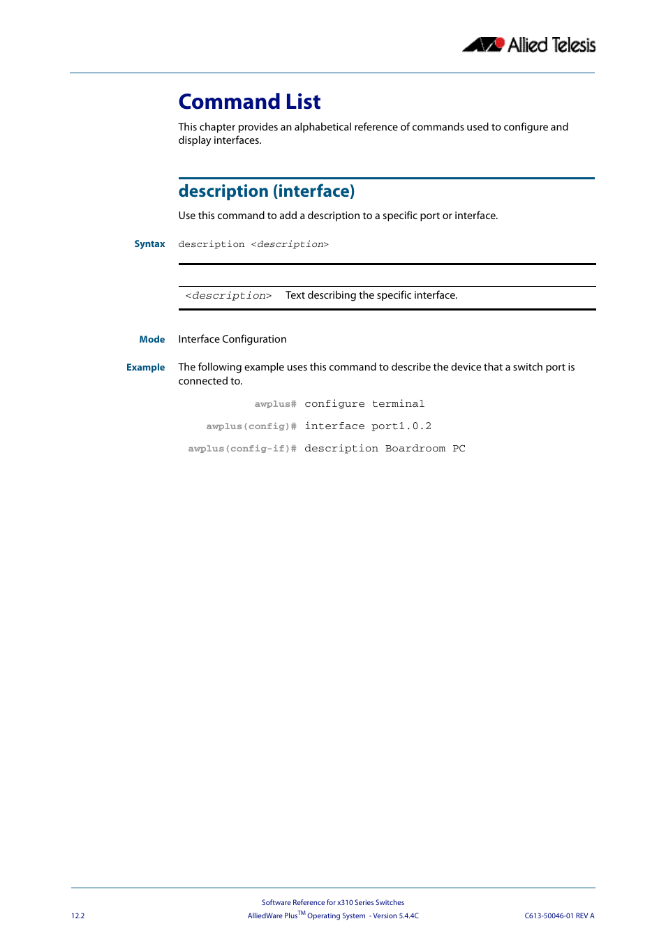 Command list, Description (interface), Command list description (interface) | Allied Telesis AlliedWare Plus Operating System Version 5.4.4C (x310-26FT,x310-26FP,x310-50FT,x310-50FP) User Manual | Page 322 / 2220