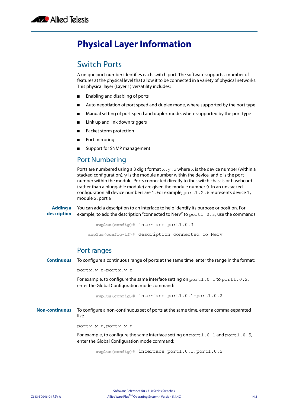 Physical layer information, Switch ports, Port numbering | Port ranges | Allied Telesis AlliedWare Plus Operating System Version 5.4.4C (x310-26FT,x310-26FP,x310-50FT,x310-50FP) User Manual | Page 345 / 2220