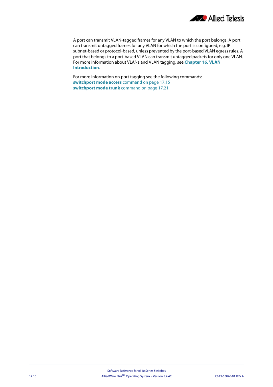 Allied Telesis AlliedWare Plus Operating System Version 5.4.4C (x310-26FT,x310-26FP,x310-50FT,x310-50FP) User Manual | Page 352 / 2220