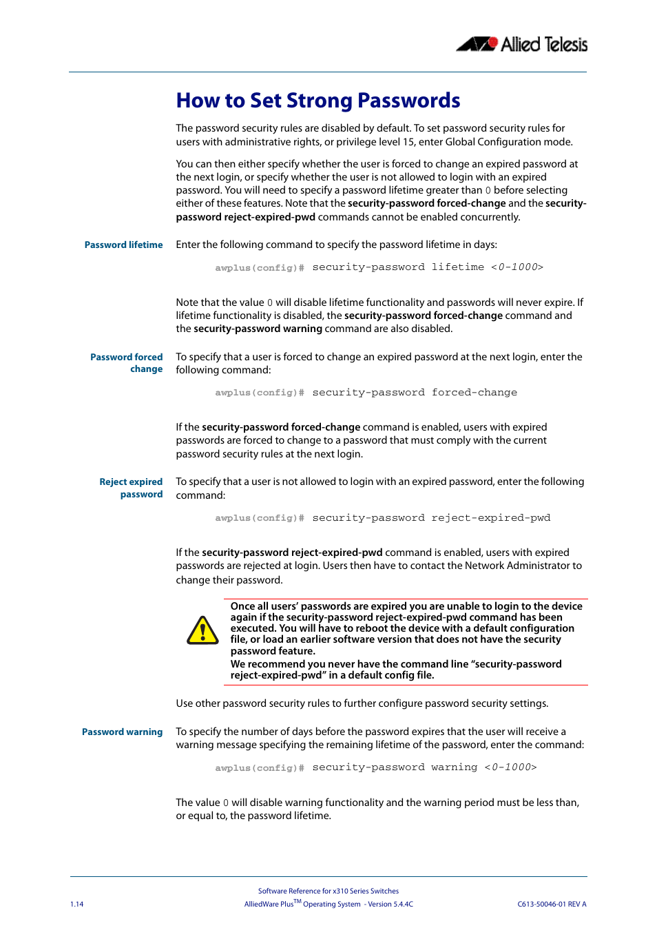 How to set strong passwords | Allied Telesis AlliedWare Plus Operating System Version 5.4.4C (x310-26FT,x310-26FP,x310-50FT,x310-50FP) User Manual | Page 38 / 2220