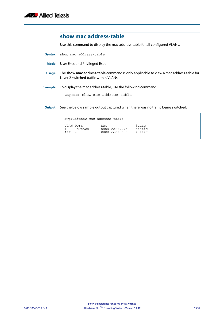 Show mac address-table | Allied Telesis AlliedWare Plus Operating System Version 5.4.4C (x310-26FT,x310-26FP,x310-50FT,x310-50FP) User Manual | Page 393 / 2220