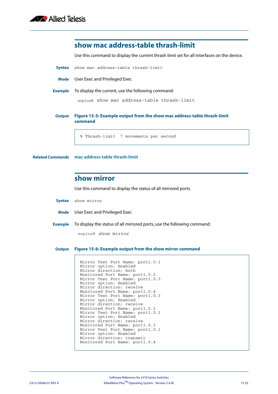 Show mac address-table thrash-limit, Show mirror, Show mac address-table thrash-limit show mirror | Allied Telesis AlliedWare Plus Operating System Version 5.4.4C (x310-26FT,x310-26FP,x310-50FT,x310-50FP) User Manual | Page 395 / 2220