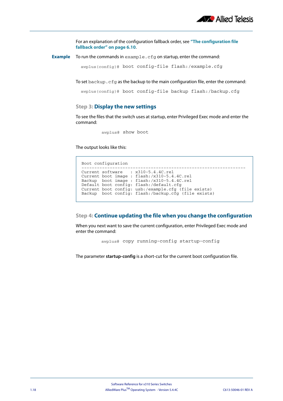Step 3: display the new settings | Allied Telesis AlliedWare Plus Operating System Version 5.4.4C (x310-26FT,x310-26FP,x310-50FT,x310-50FP) User Manual | Page 42 / 2220